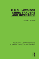 P. R. C. Laws for China Traders and Investors 1138368938 Book Cover