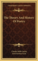 The Theory And History Of Poetry 116291307X Book Cover