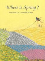 Where Is Spring? 0976205688 Book Cover