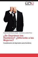 Se Deprimen Los Hombres? Diferente a Las Mujeres? 3846571725 Book Cover