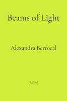 Beams of Light B0G42Y8BYG Book Cover