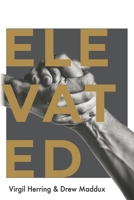 Elevated 166073438X Book Cover