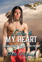 Listen to my Heart B08NF338NF Book Cover