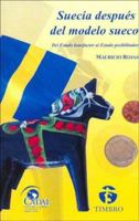 A Suécia depois do modelo sueco: Do Estado beneficente ao Estado possibilitador 9569225114 Book Cover