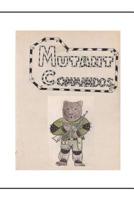 Mutant Commandos 1732187754 Book Cover