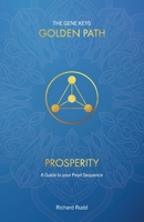 Prosperity: A guide to your Pearl Sequence 1999671023 Book Cover