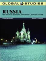Global Studies: Russia, the Eurasian Republics and Central/Eastern Europe (Global Studies Russia, the Eurasian Republics, and Central/Eastern Europe) 0073379891 Book Cover