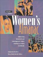 Women's Almanac Edition 1.: Addressing Historical and Contemporary Topics Relating to Women Worldwide (Women's Reference Library) 0787606561 Book Cover