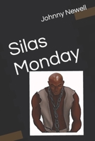 Silas Monday B0CGBXH6BF Book Cover