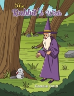 The Rabbit's Wish 1035889722 Book Cover