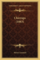 Chirrups (1883) 1436804477 Book Cover