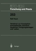 Verfahren Zur Konzeption Automatischer Reinraumtauglicher Fertigungsanlagen Und -Zellen 3540634479 Book Cover