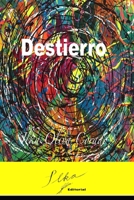 Destierro 1537299379 Book Cover