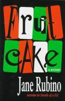 Fruitcake: A Mystery 1885173296 Book Cover