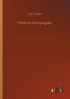 Platform Monologues B0BNZLFB7C Book Cover