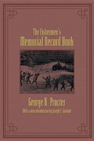 The Fishermen's Memorial and Record Book 1176616560 Book Cover