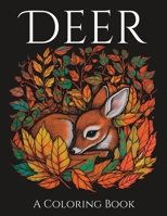 Deer: A Coloring Book B0C522HV1X Book Cover