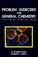 Problem Exercises for General Chemistry: Principles and Structure 0471828408 Book Cover