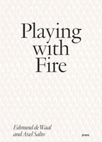 Playing with Fire 8232805889 Book Cover