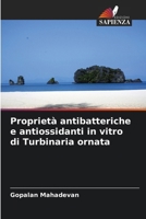 Proprietà antibatteriche e antiossidanti in vitro di Turbinaria ornata (Italian Edition) 6206641554 Book Cover