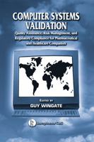 Computer Systems Validation 0849318718 Book Cover