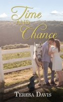 Time and Chance (The Lake City) 1509263128 Book Cover