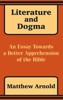 Literature and Dogma 1515034569 Book Cover