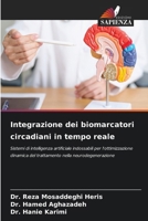 Integrazione dei biomarcatori circadiani in tempo reale (Italian Edition) 6209441602 Book Cover