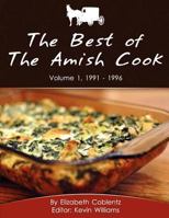 The Best of the Amish Cook Vol. 1: 1991-1996 1478186275 Book Cover
