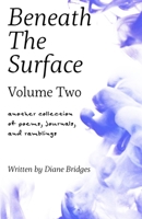 Beneath The Surface, Volume Two B0BQ9N23ZR Book Cover