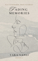 Fading Memories B0FP9S4PWL Book Cover