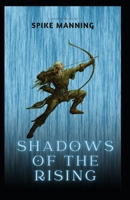 Shadows Of The Rising B0DW9L293R Book Cover