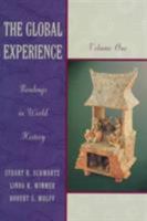 The Global Experience, Volume I: Readings in World History 0673993809 Book Cover