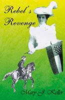 Rebel's Revenge 0741450623 Book Cover