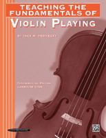 Teaching the Fundamentals of Violin Playing 0874877717 Book Cover