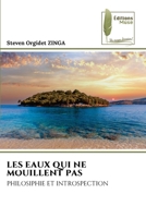 Les Eaux Qui Ne Mouillent Pas (French Edition) 6208853141 Book Cover