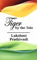 Tiger By The Tale: 1 1456345680 Book Cover