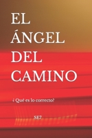 El Ángel del Camino B0BSZ58PC3 Book Cover