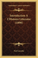 Introduction À L'histoire Littéraire B0BQ3VP575 Book Cover