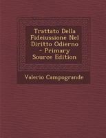 Trattato Della Fideiussione Nel Diritto Odierno 1294582569 Book Cover