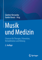 Musik Und Medizin: Chancen Fur Therapie, Pravention Und Bildung 3709115981 Book Cover