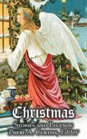 Christmas Stories and Legends 1540639118 Book Cover