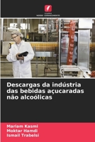 Descargas da indústria das bebidas açucaradas não alcoólicas 6206102998 Book Cover