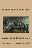 Welcome to the Mansion 1535166711 Book Cover