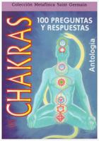 Chakras Antologia: 100 Peguntas y Respuestas 9706660518 Book Cover