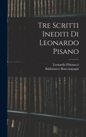 Tre Scritti Inediti Di Leonardo Pisano 1017678758 Book Cover