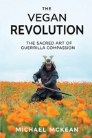 The Vegan Revolution 1764453700 Book Cover