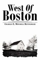 West Of Boston 1425999514 Book Cover