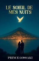 Le Soleil de mes Nuits B0G3NPWGYZ Book Cover
