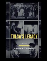 Tulsa's Legacy: 0692914390 Book Cover